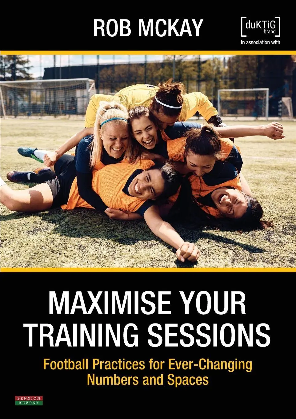 Cover: 9781915855152 | Maximise Your Training Sessions | Rob McKay | Taschenbuch | Englisch