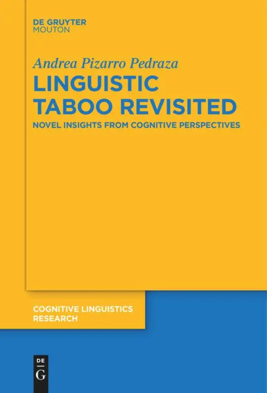 Cover: 9783110685152 | Linguistic Taboo Revisited | Andrea Pizarro Pedraza | Taschenbuch