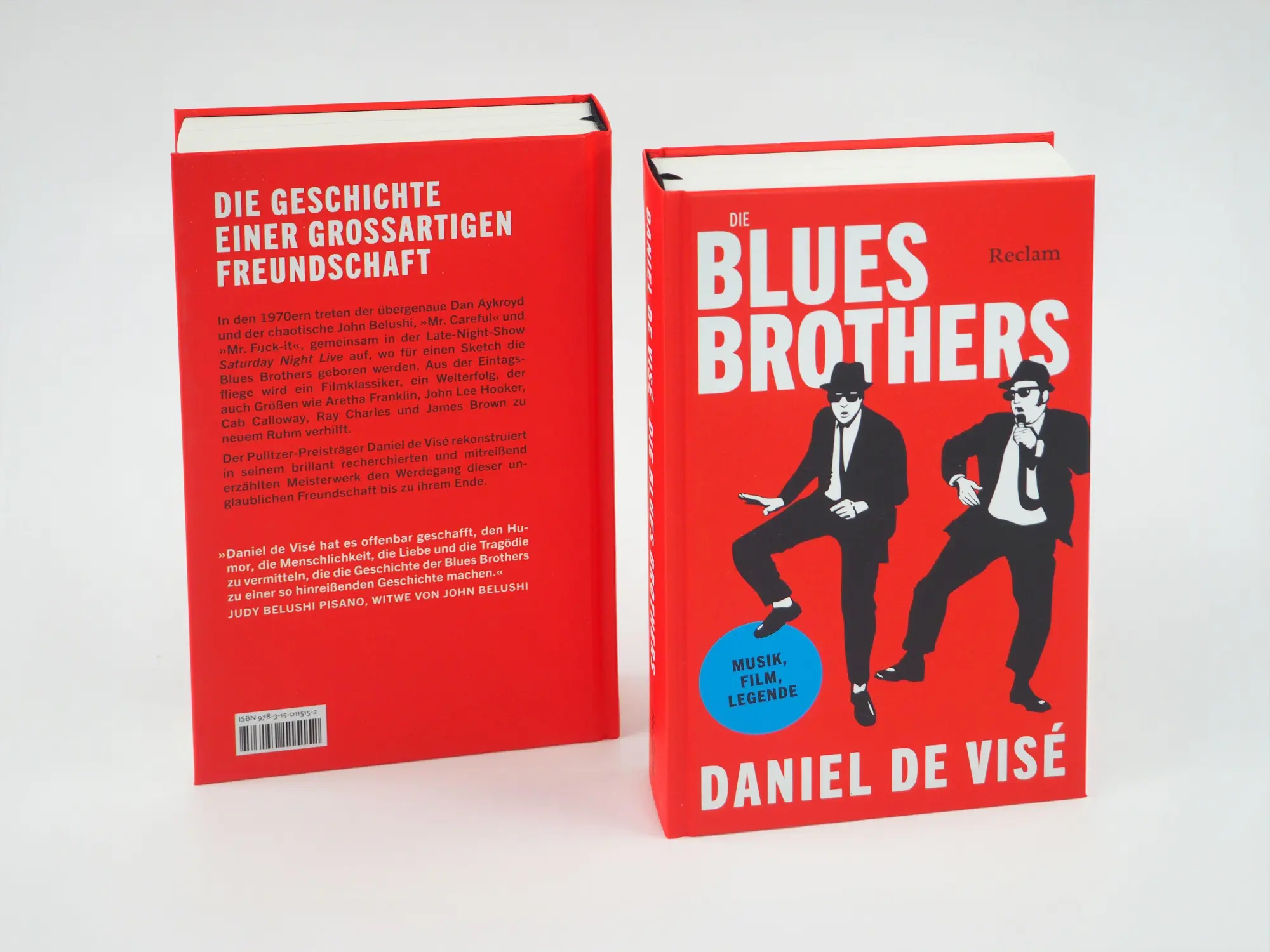 Bild: 9783150115152 | Die Blues Brothers. Musik, Film, Legende | Daniel de Visé | Buch