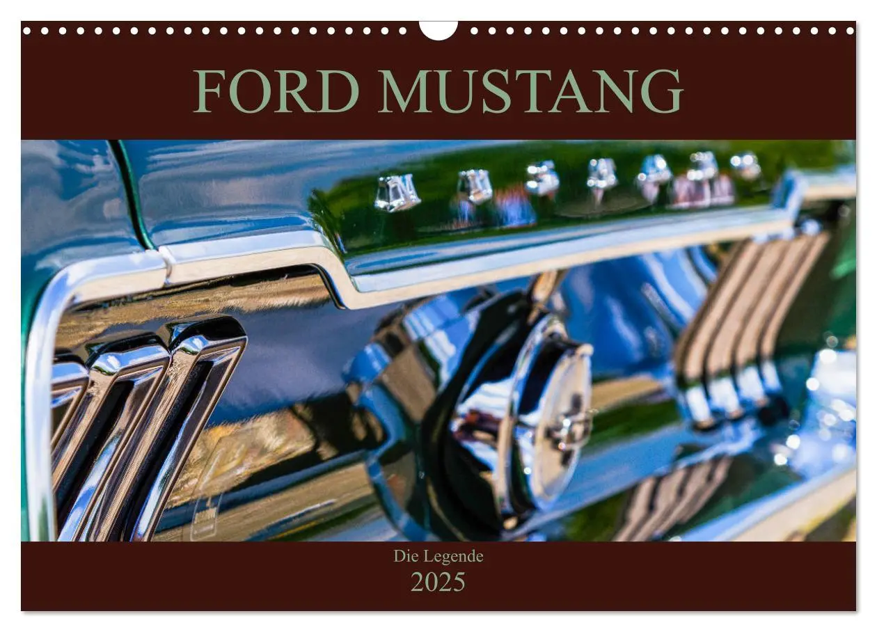 Cover: 9783435335152 | Ford Mustang - Die Legende (Wandkalender 2025 DIN A3 quer),...
