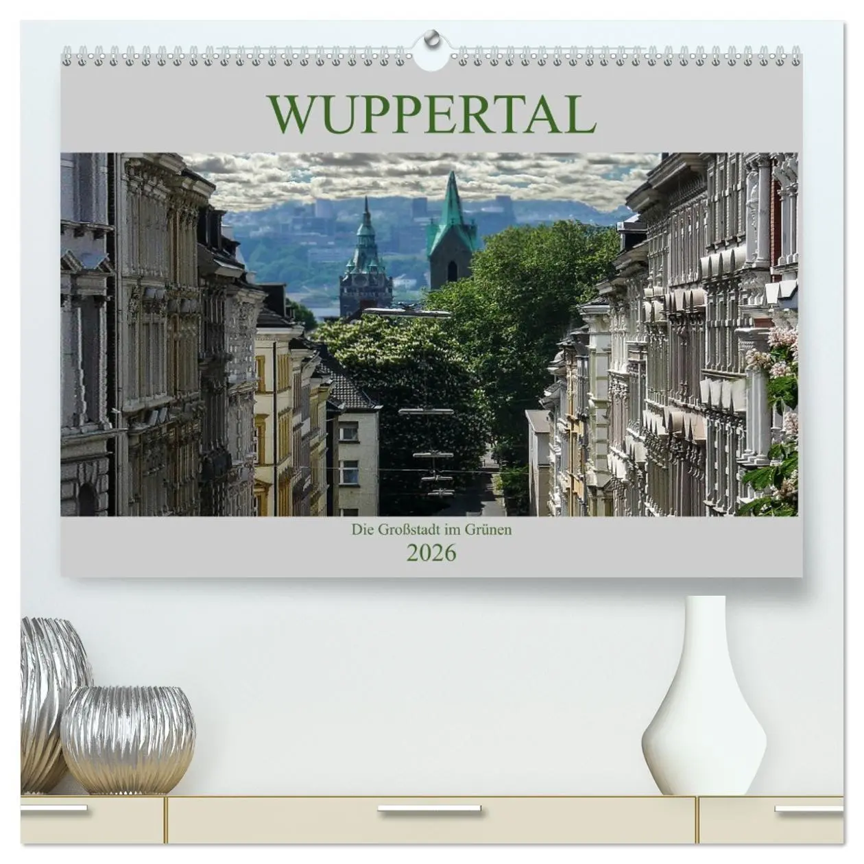 Cover: 9783457735152 | Wuppertal - Die Großstadt im Grünen (hochwertiger Premium...