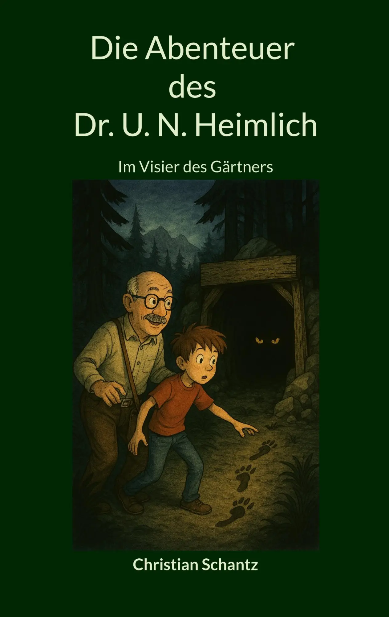 Cover: 9783695715152 | Die Abenteuer des Dr. U. N. Heimlich | Im Visier des Gärtners | Buch