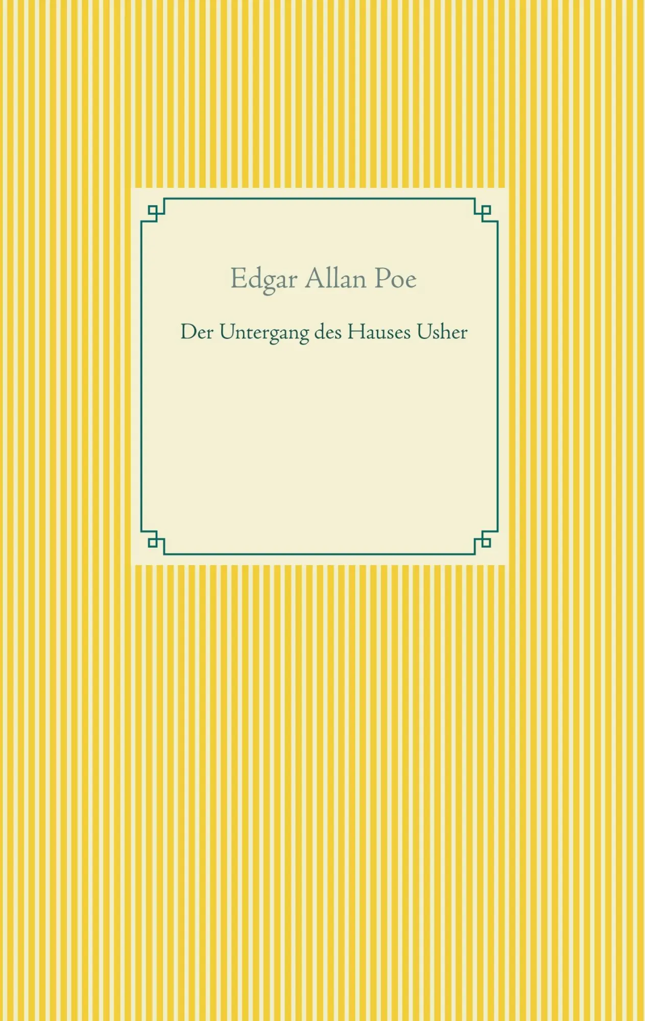 Cover: 9783751905152 | Der Untergang des Hauses Usher | Edgar Allan Poe | Taschenbuch | 52 S.
