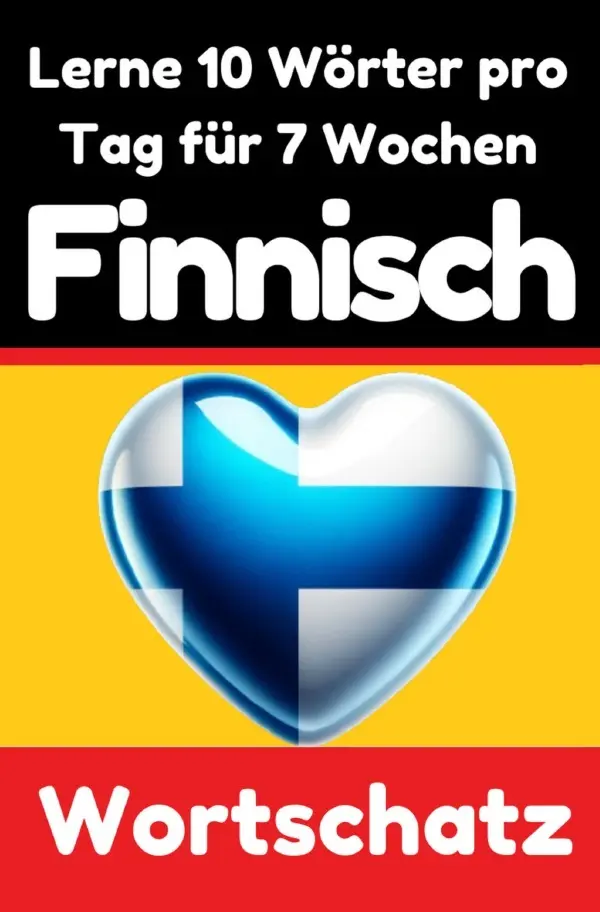 Cover: 9783818705152 | Finnisch-Vokabeltrainer: Lernen Sie 7 Wochen lang täglich 10...