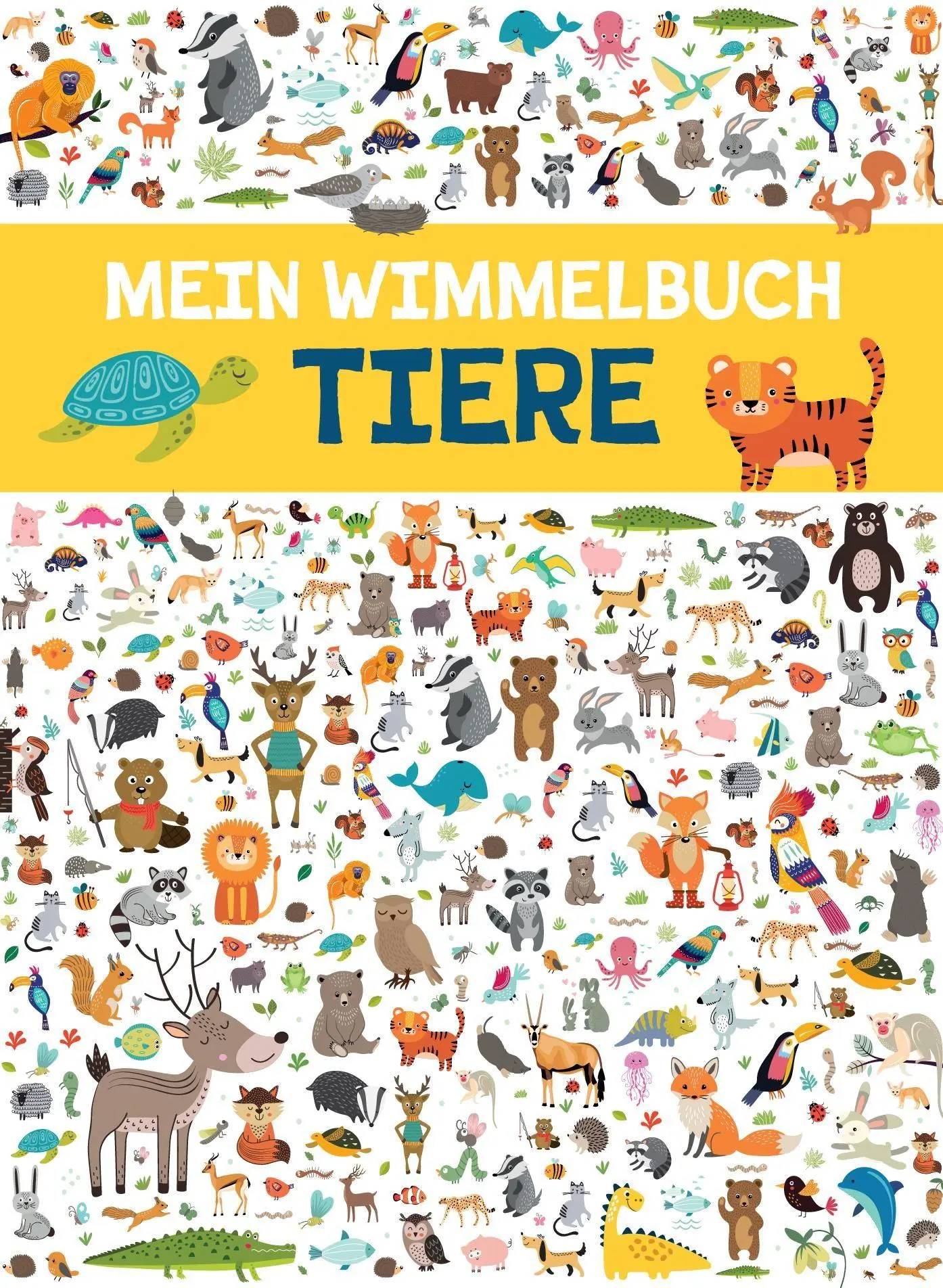 Cover: 9783849945152 | Mein Wimmelbuch Tiere | Mit Rätselspaß I Ab 3 Jahren | Buch | 10 S.