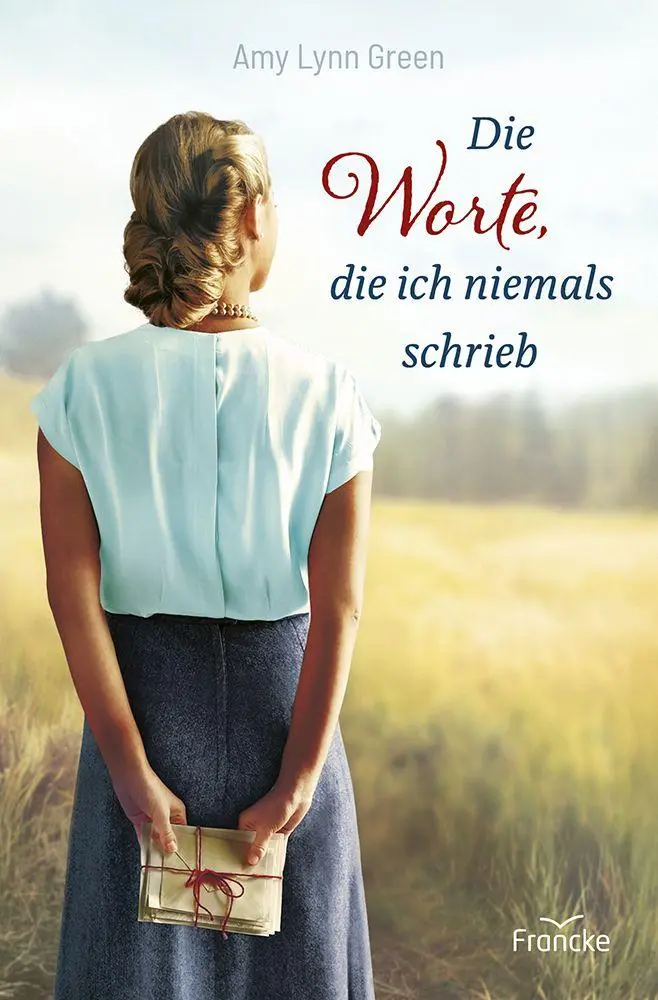 Cover: 9783963625152 | Die Worte, die ich niemals schrieb | Amy Lynn Green | Taschenbuch