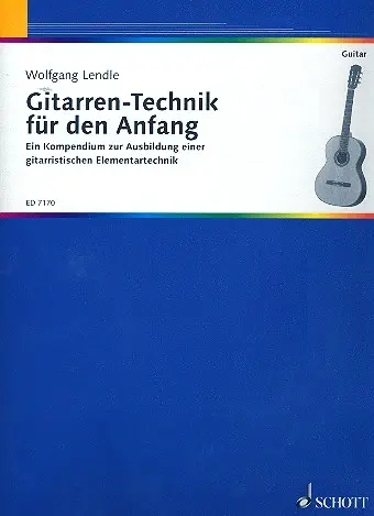 Cover: 9790001075152 | Gitarren Technik Fur Den Anfang | Wolfgang Lendle | Buch