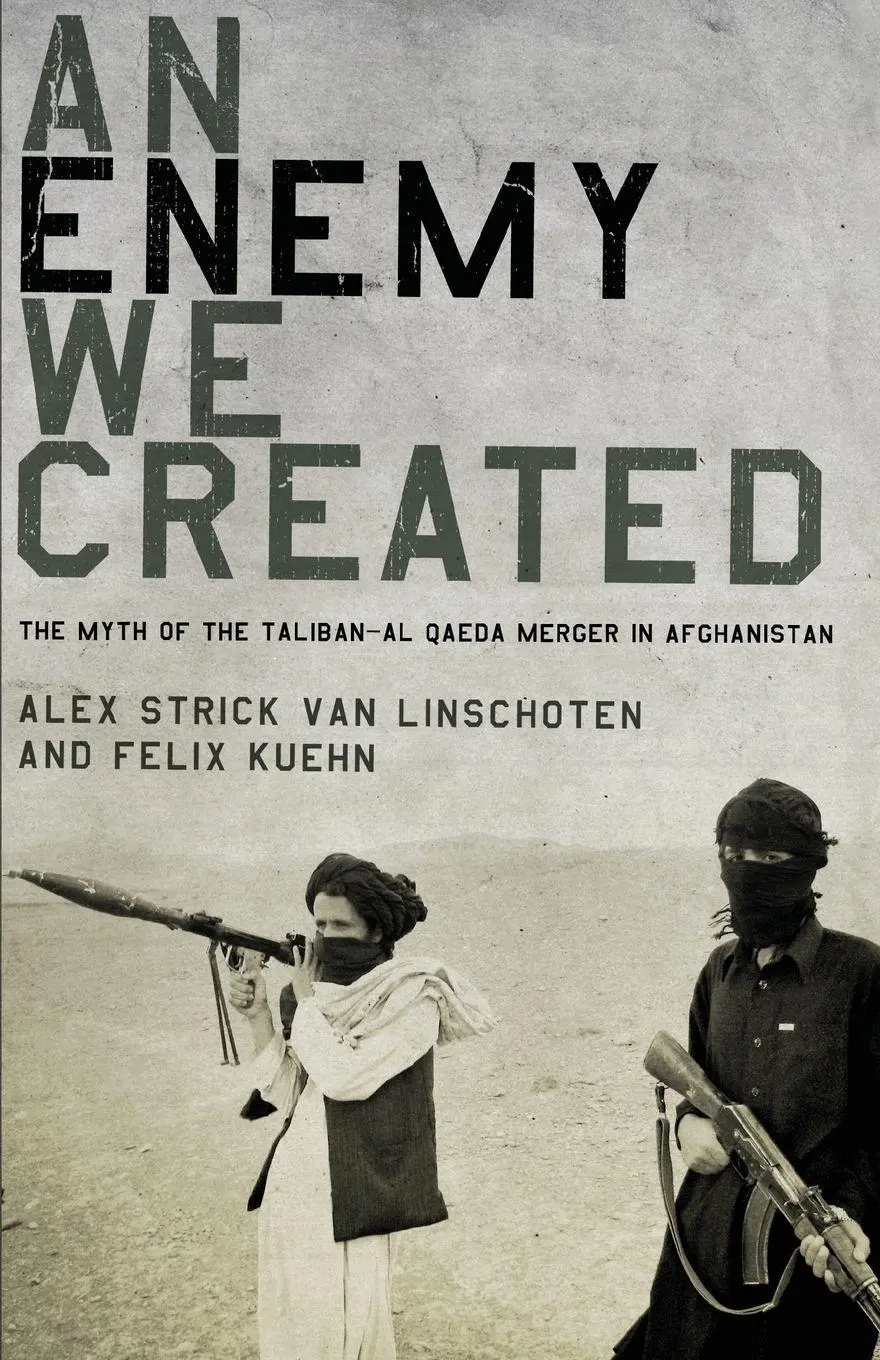 Cover: 9780199325252 | An Enemy We Created | Alex Strick van Linschoten (u. a.) | Taschenbuch