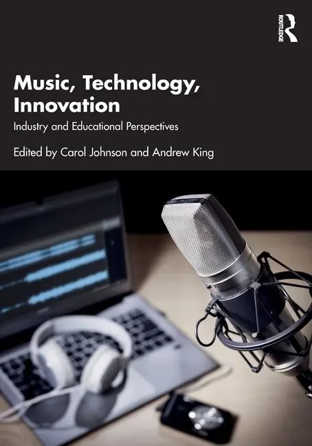 Cover: 9780367485252 | Music, Technology, Innovation | Industry and Educational Perspectives