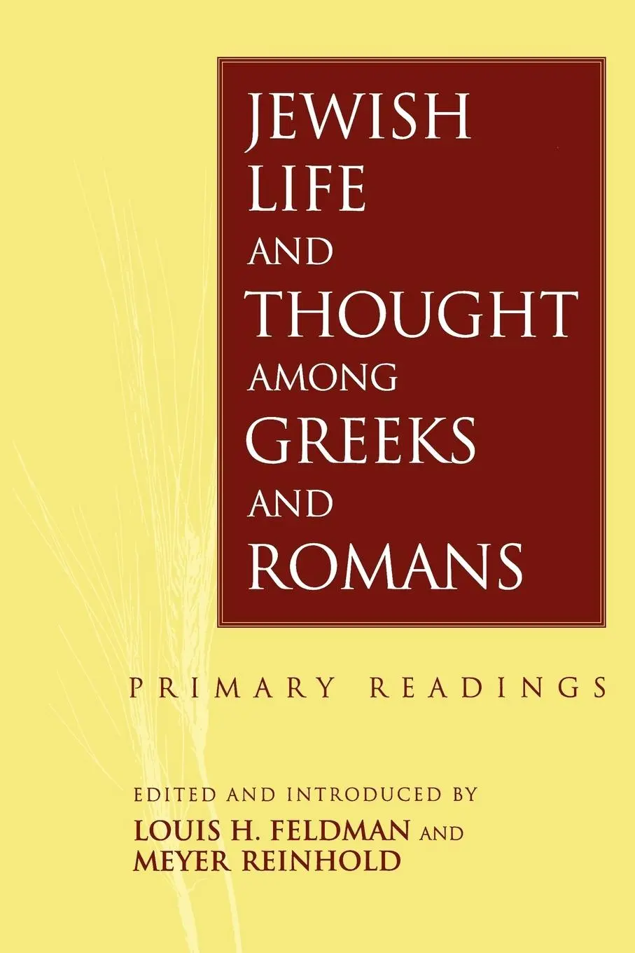 Cover: 9780567085252 | Jewish Life and Thought Among Greeks and Romans | Primary Readings