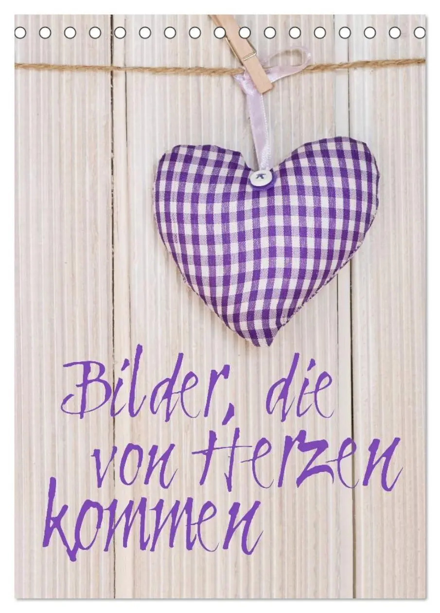 Cover: 9783594105252 | Bilder, die von Herzen kommen (Tischkalender 2027 DIN A5 hoch),...