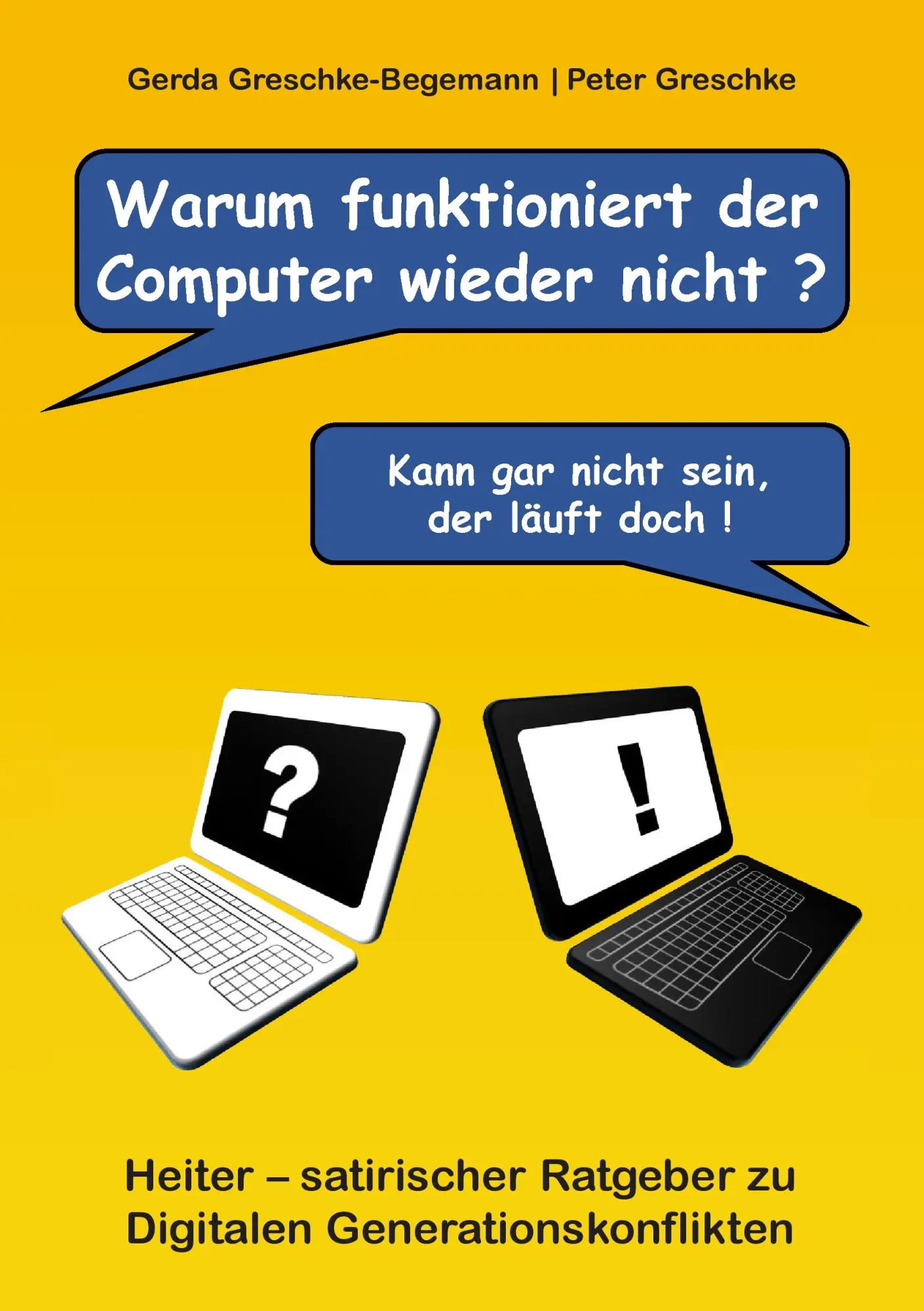 Cover: 9783734785252 | Warum funktioniert der Computer wieder nicht? | Taschenbuch | 188 S.