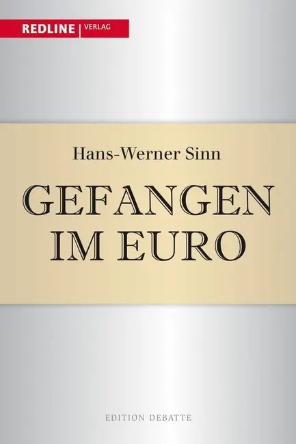 Cover: 9783868815252 | Gefangen im Euro | Hans-Werner Sinn | Taschenbuch | 200 S. | Deutsch