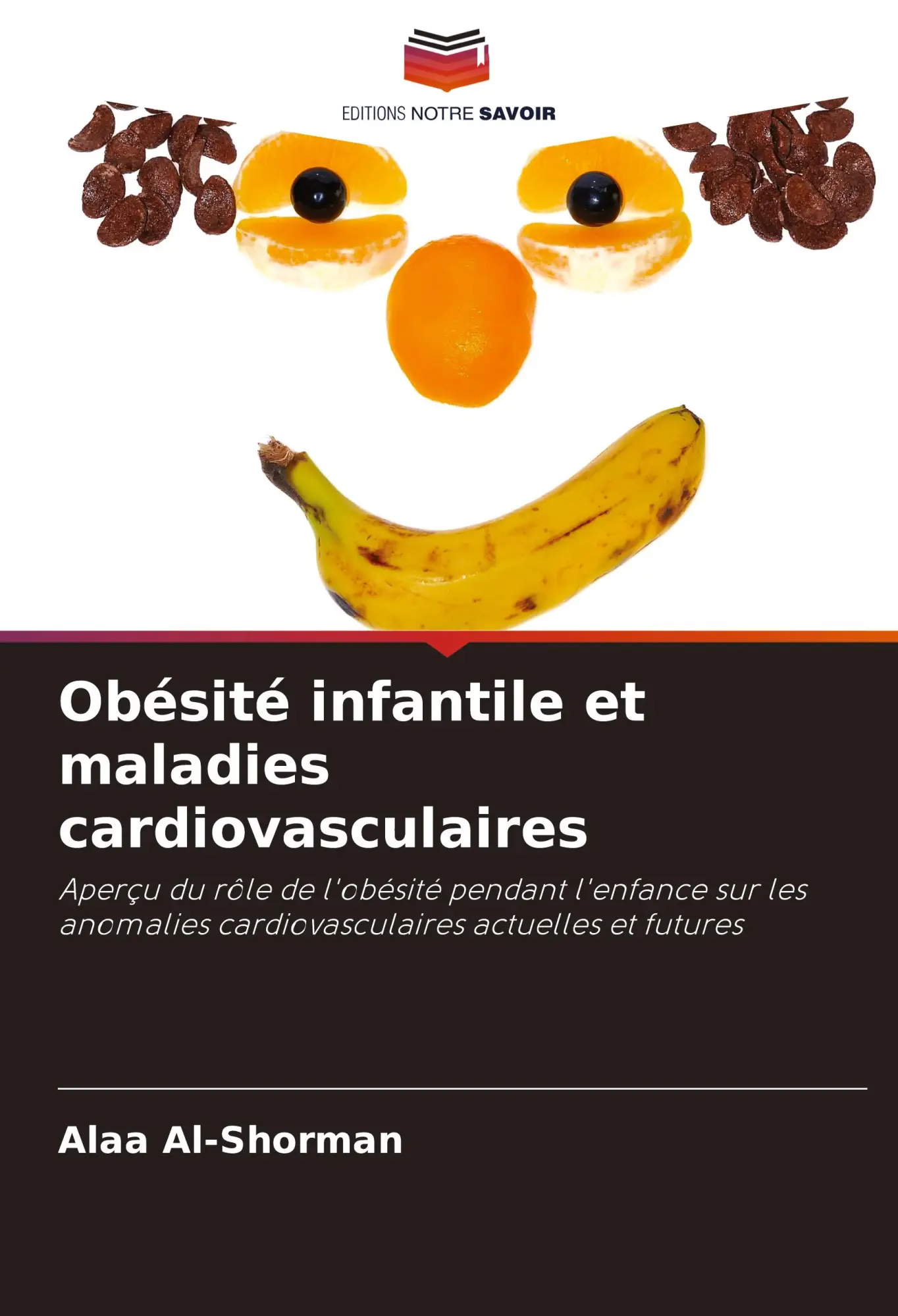 Cover: 9786207945252 | Obésité infantile et maladies cardiovasculaires | Alaa Al-Shorman