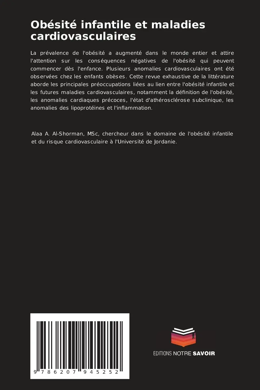 Rückseite: 9786207945252 | Obésité infantile et maladies cardiovasculaires | Alaa Al-Shorman