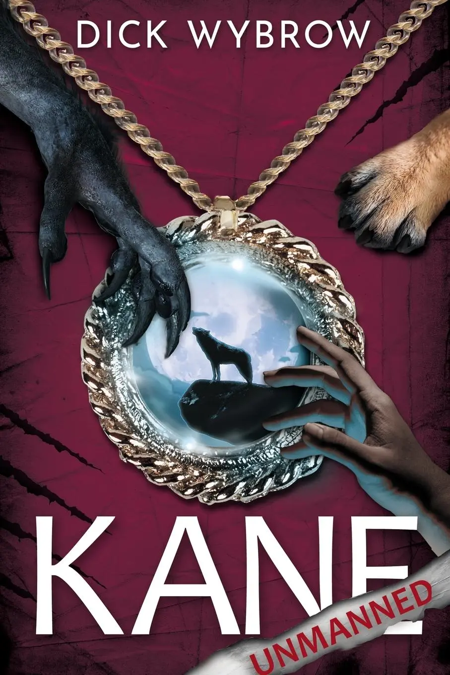 Cover: 9798895895252 | Kane Unmanned | Dick Wybrow | Taschenbuch | Englisch | 2024