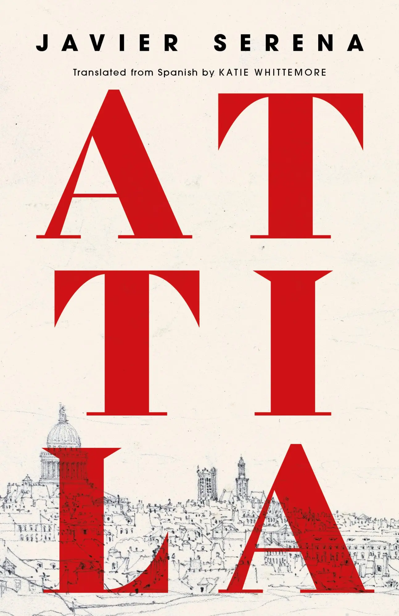 Cover: 9781960385352 | Attila | Javier Serena | Taschenbuch | Englisch | 2025 | Open Letter