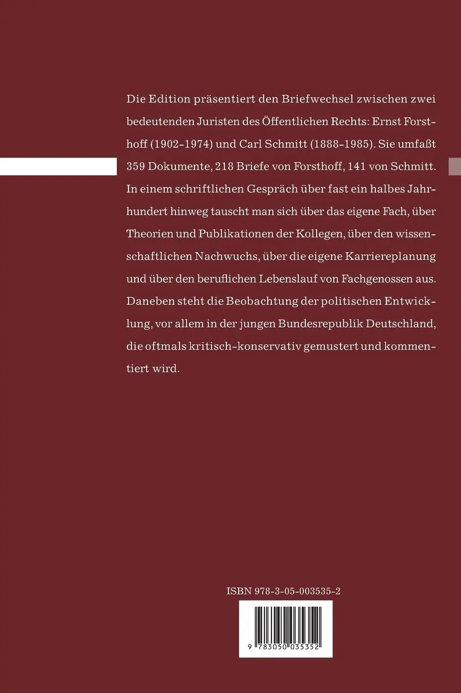 Rückseite: 9783050035352 | Briefwechsel Ernst Forsthoff - Carl Schmitt 1926-1974 | Buch | Deutsch