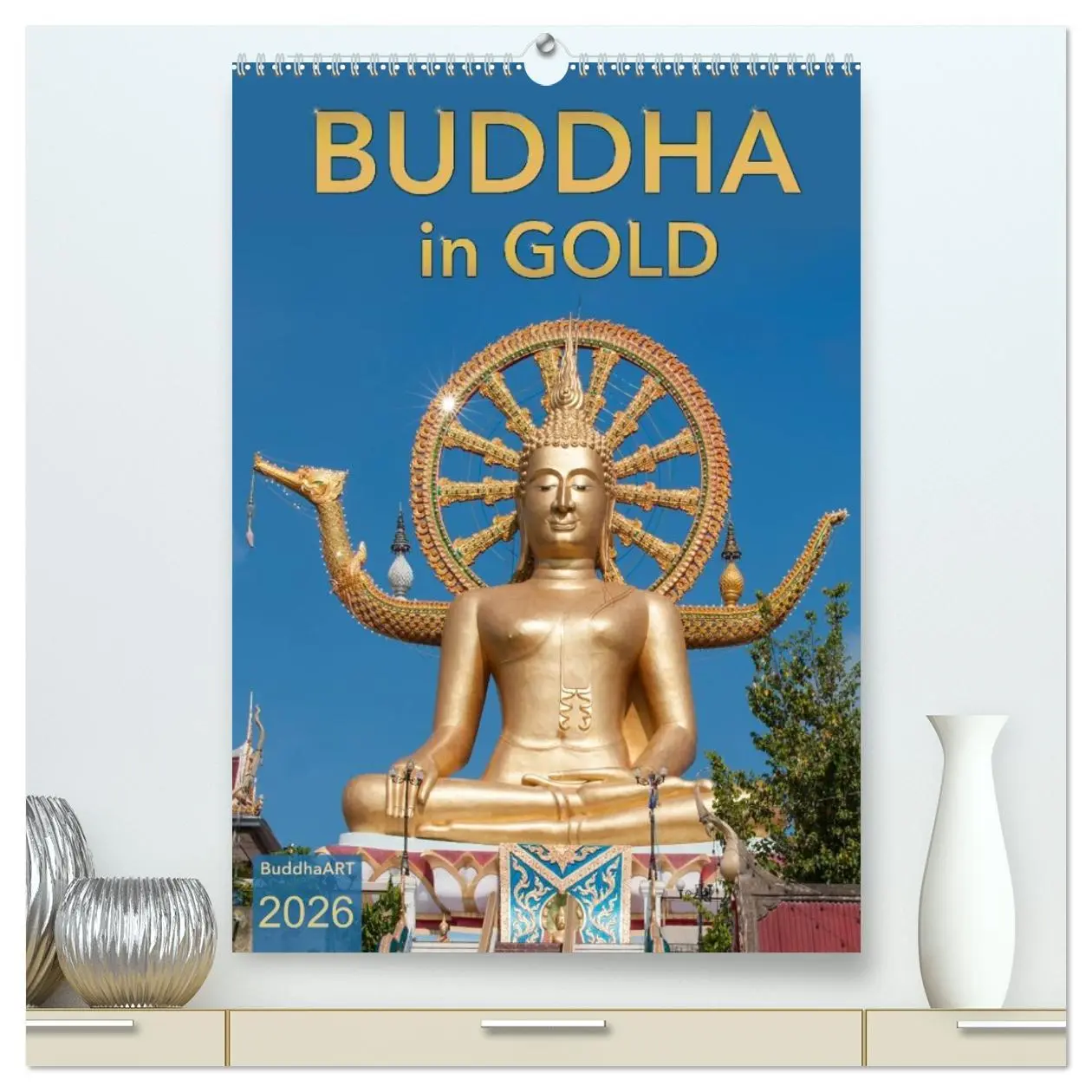 Cover: 9783516425352 | BUDDHA in GOLD (hochwertiger Premium Wandkalender 2026 DIN A2...