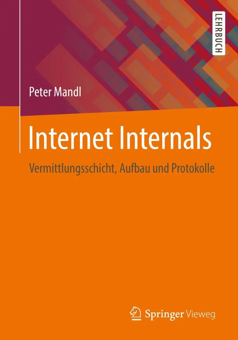 Cover: 9783658235352 | Internet Internals | Vermittlungsschicht, Aufbau und Protokolle | Buch