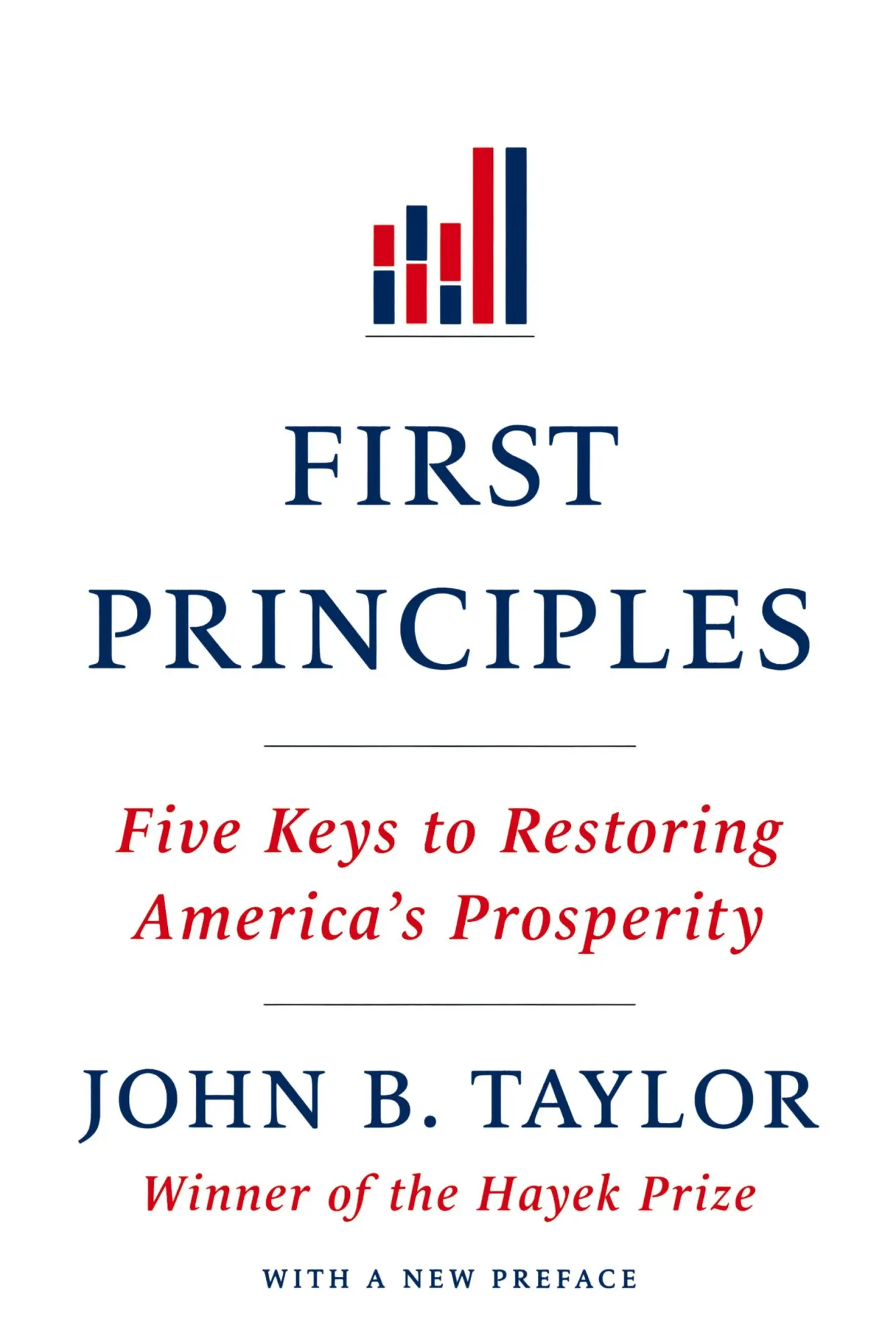 Cover: 9780393345452 | First Principles | Five Keys to Restoring America's Prosperity | Buch
