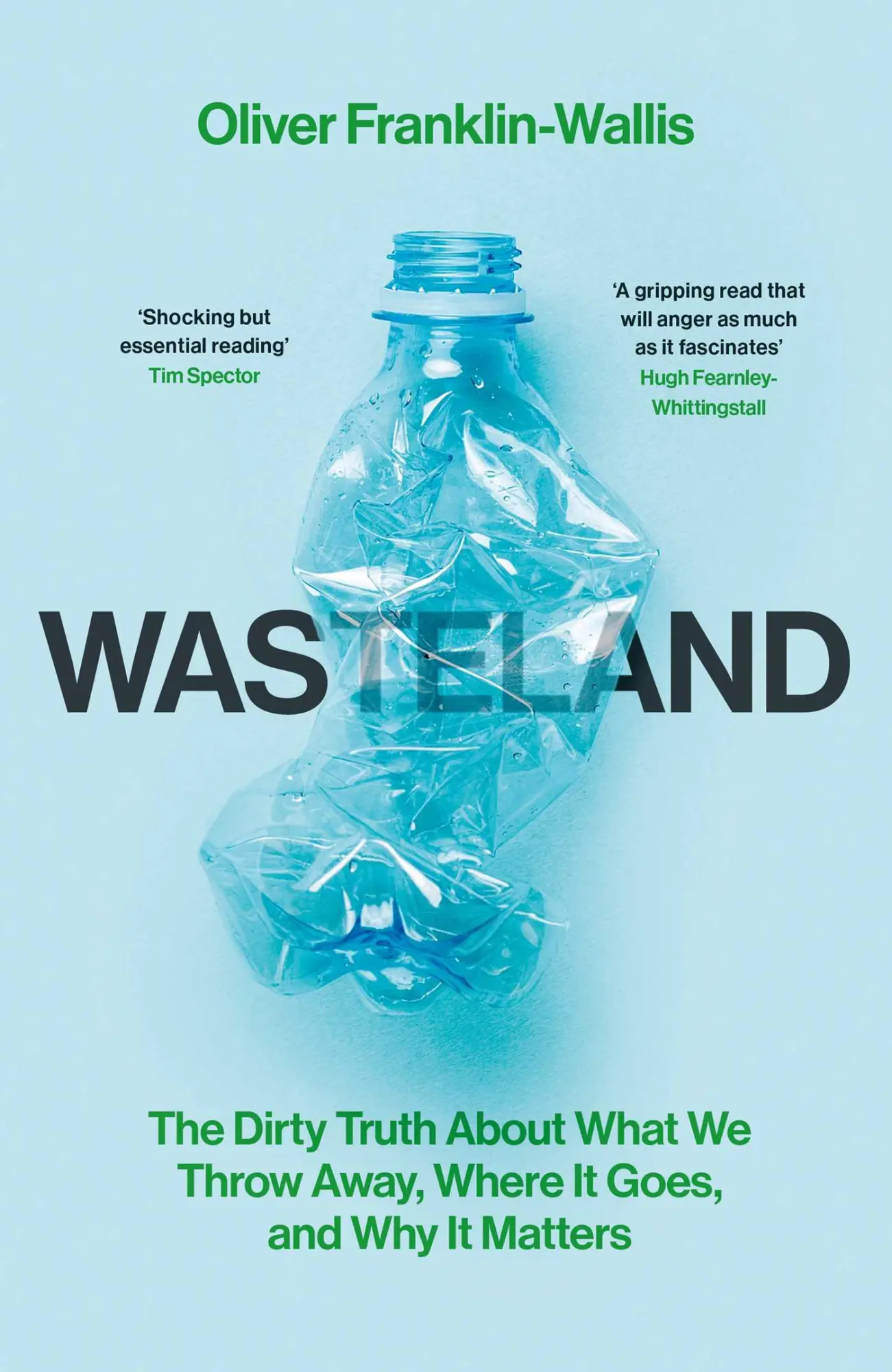 Cover: 9781398505452 | Wasteland | Oliver Franklin-Wallis | Buch | Gebunden | Englisch | 2023