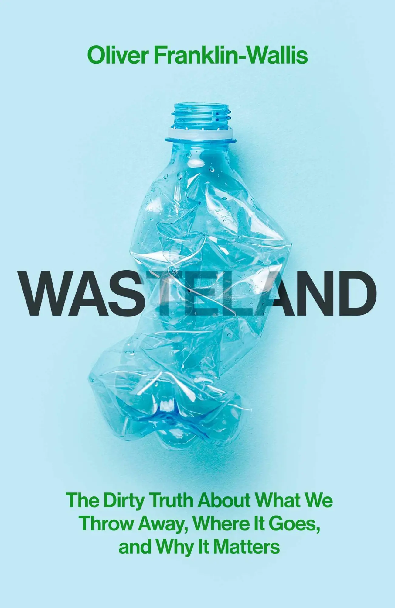 Bild: 9781398505452 | Wasteland | Oliver Franklin-Wallis | Buch | Gebunden | Englisch | 2023