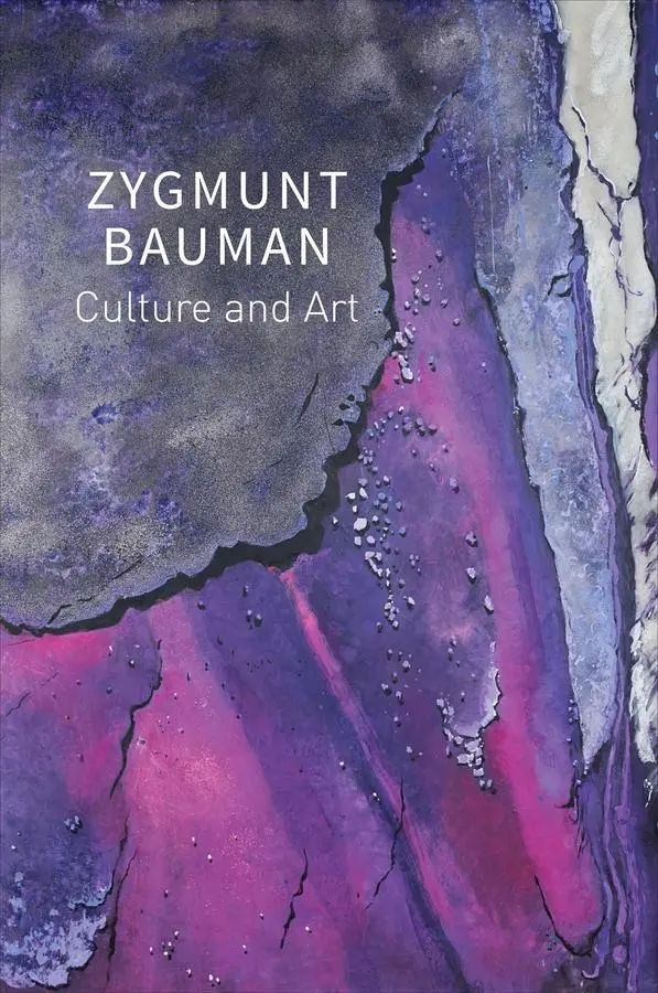 Cover: 9781509545452 | Culture and Art | Selected Writings, Volume 1 | Zygmunt Bauman | Buch