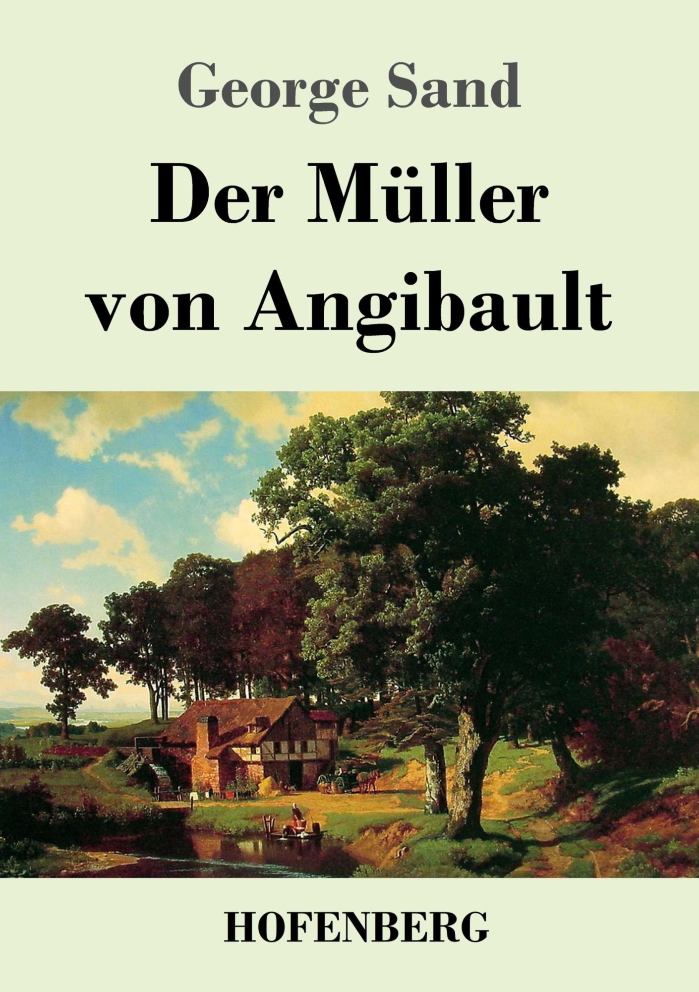Cover: 9783743745452 | Der Müller von Angibault | George Sand | Taschenbuch | Paperback