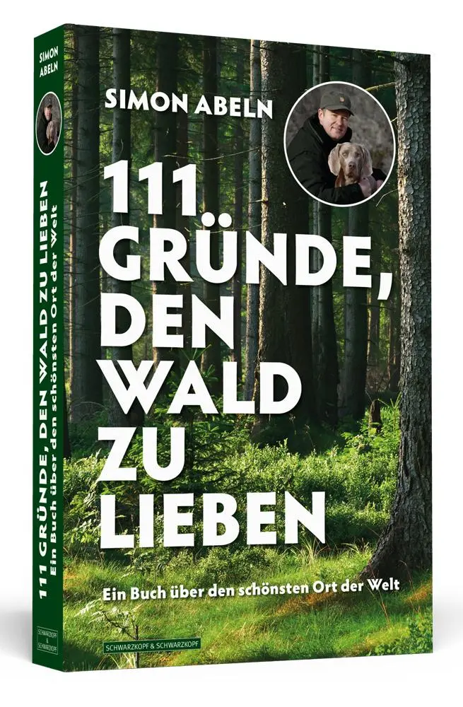 Cover: 9783942665452 | 111 Gründe, den Wald zu lieben | Simon Abeln | Taschenbuch | 336 S.