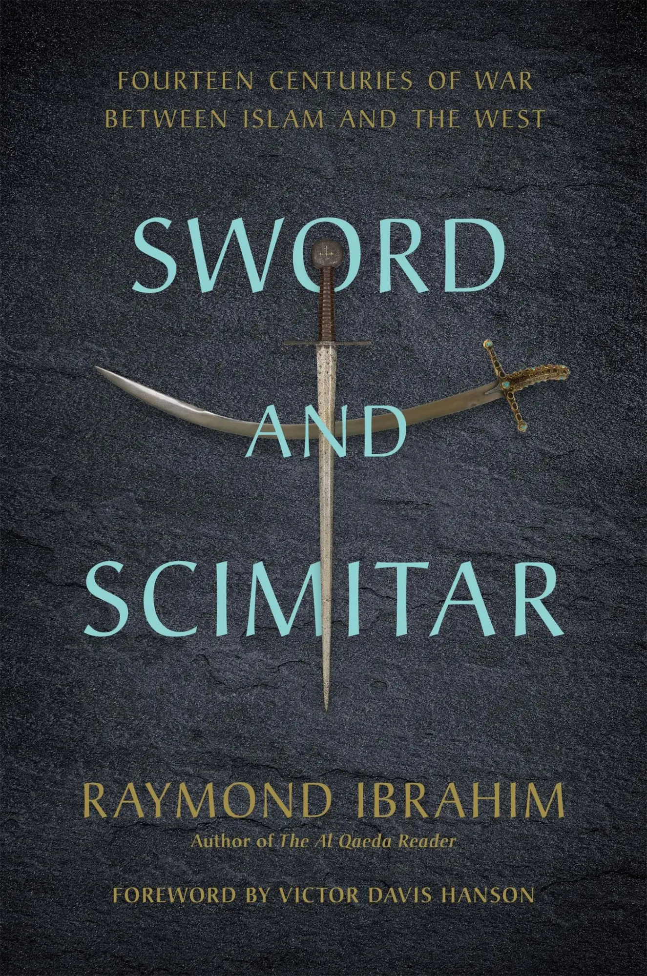 Cover: 9780306825552 | Sword and Scimitar | Raymond Ibrahim | Buch | Gebunden | Englisch