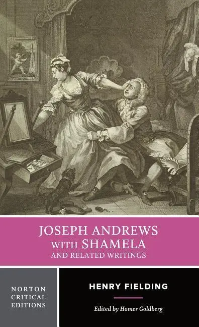 Cover: 9780393955552 | Joseph Andrews with Shamela and Related Writings | Henry Fielding