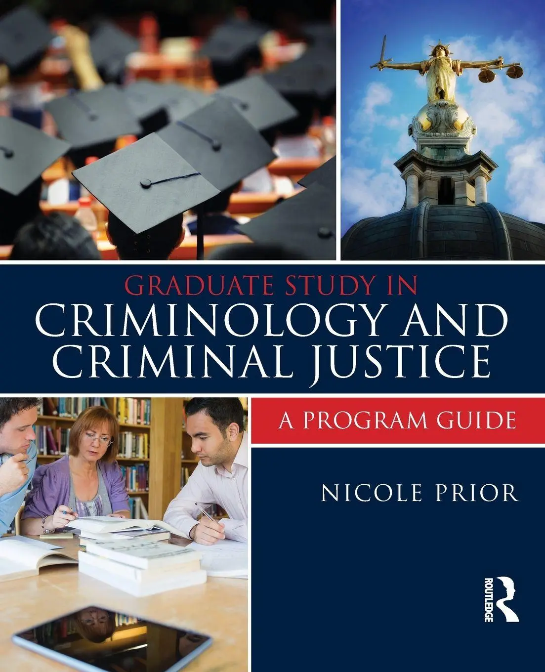 Cover: 9781455775552 | Graduate Study in Criminology and Criminal Justice | A Program Guide