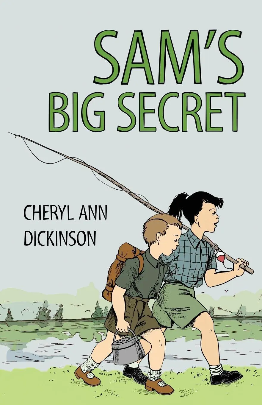 Cover: 9781960505552 | Sam's Big Secret | Cheryl Ann Dickinson | Taschenbuch | Englisch