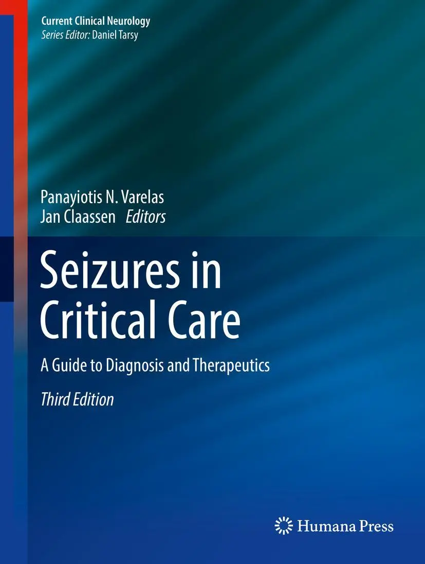Cover: 9783319495552 | Seizures in Critical Care | A Guide to Diagnosis and Therapeutics