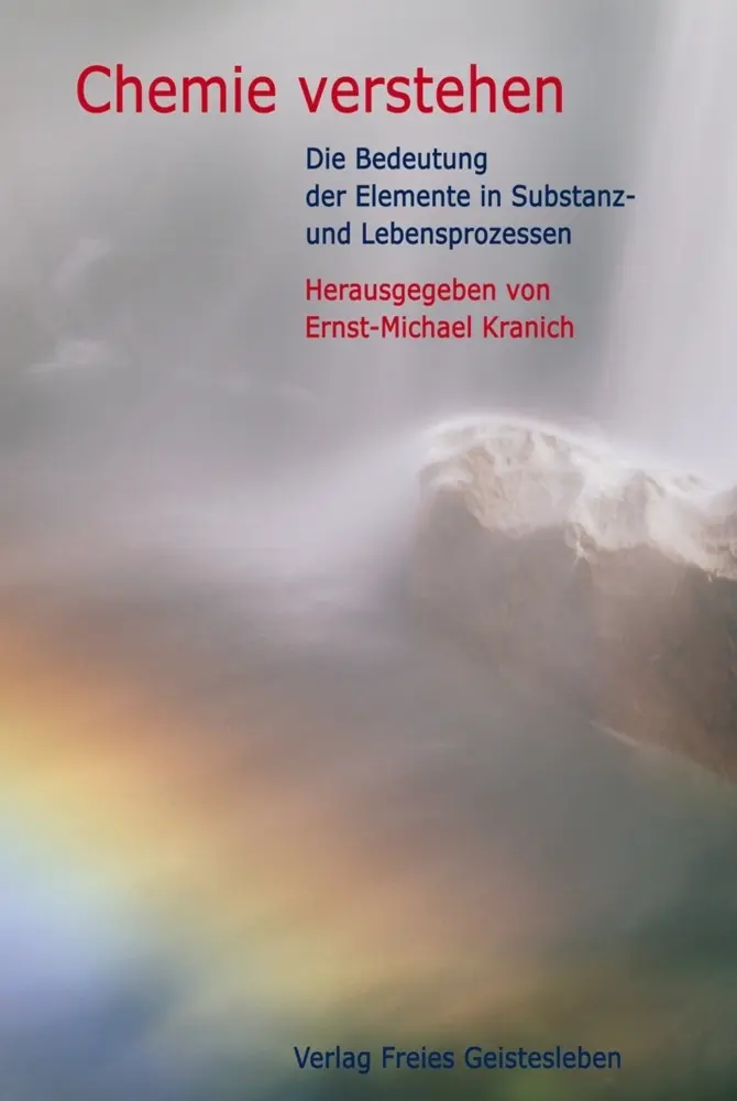 Cover: 9783772515552 | Chemie verstehen | Ernst-Michael Kranich | Buch | 376 S. | Deutsch