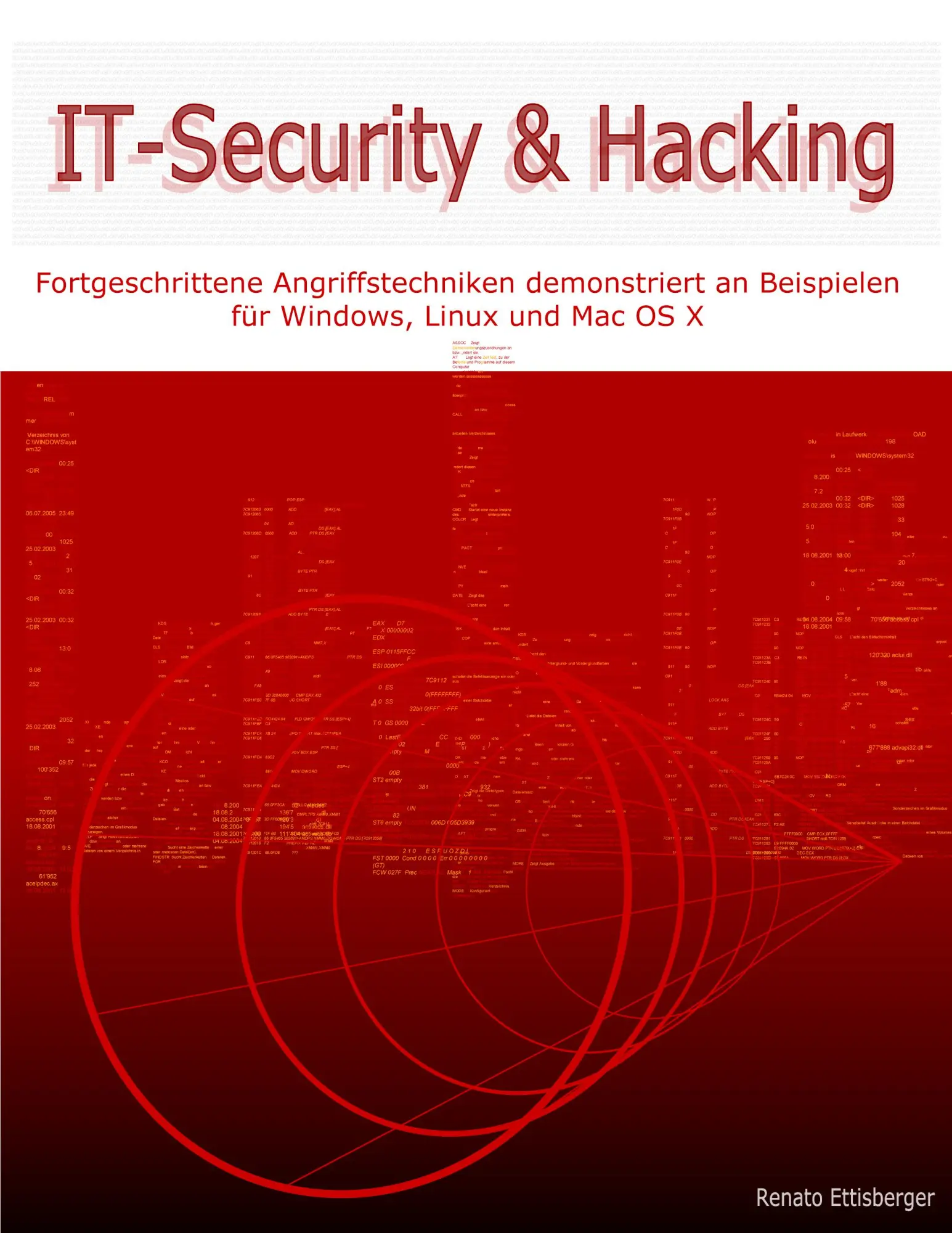 Cover: 9783833445552 | IT-Security &amp; Hacking | Renato Ettisberger | Taschenbuch | 416 S.