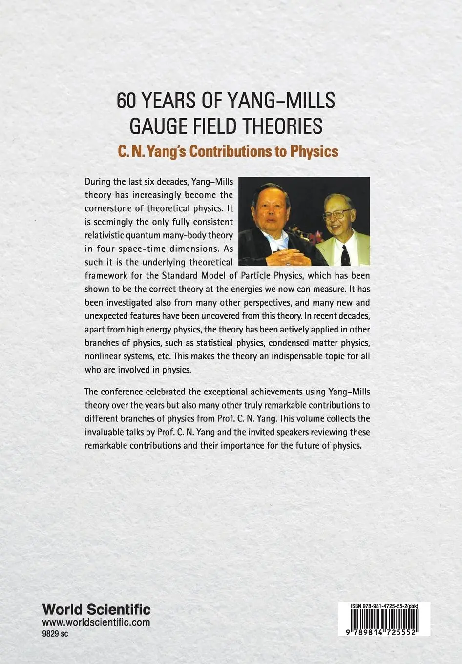 Rückseite: 9789814725552 | 60 YEARS OF YANG-MILLS GAUGE FIELD THEORIES | L Brink &amp; K Phua | Buch