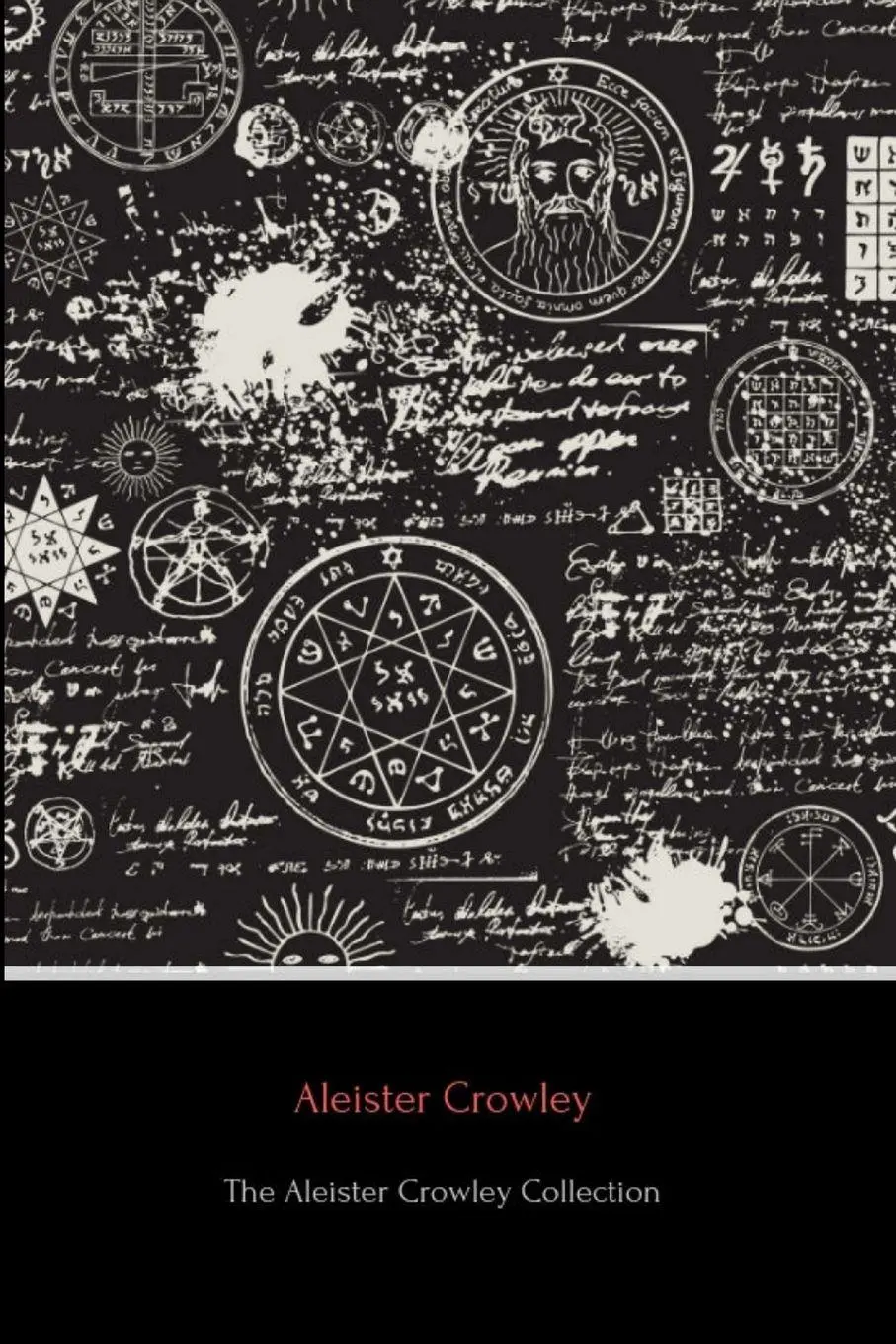 Cover: 9780359905652 | The Aleister Crowley Collection | Aleister Crowley | Taschenbuch