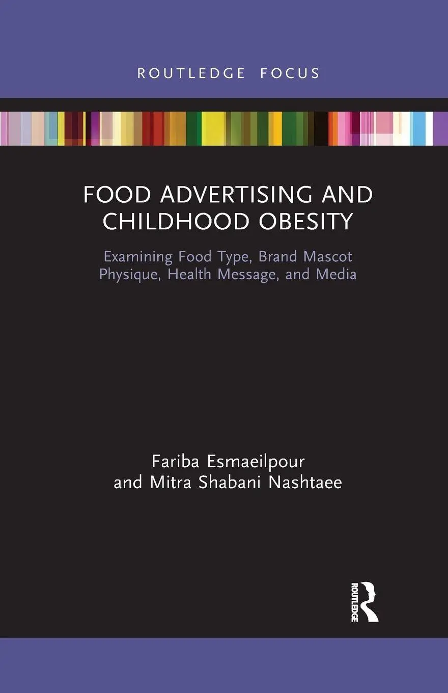 Cover: 9781032175652 | Food Advertising and Childhood Obesity | Fariba Esmaeilpour (u. a.)