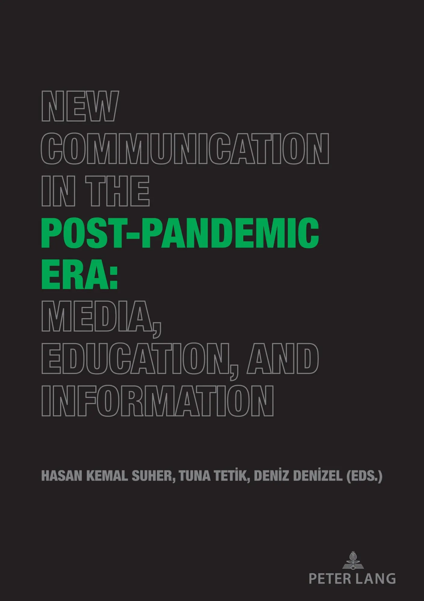 New Communication in the Post-Pandemic Era Media Education and Information Kartoniert (TB)