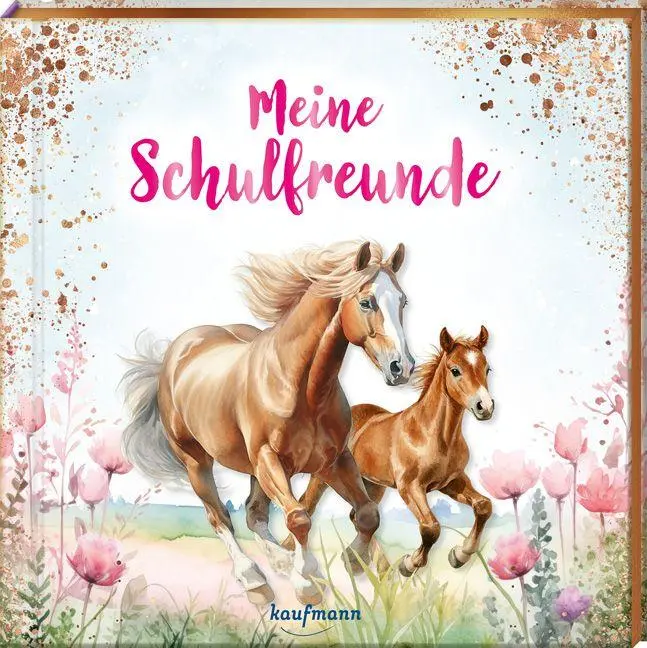Cover: 9783780665652 | Meine Schulfreunde | Pferde - mit Metallic-Farbschnitt | Buch | 80 S.