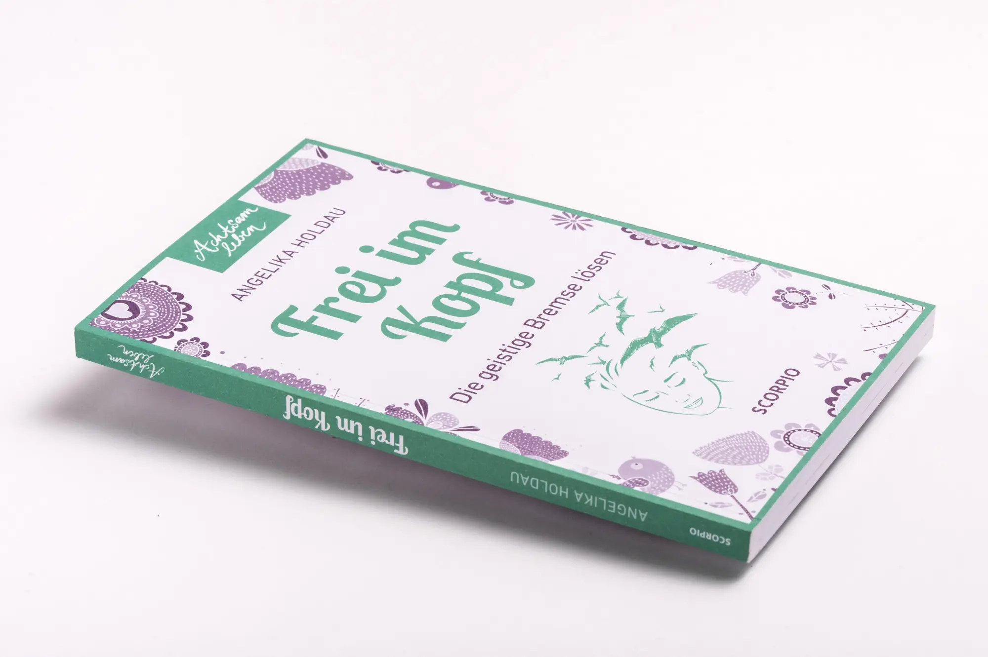 Bild: 9783958035652 | Frei im Kopf | Die geistige Bremse lösen | Angelika Holdau | Buch