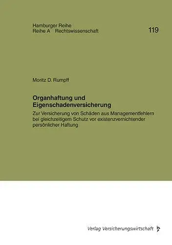 Organhaftung und Eigenschadenversicherung
