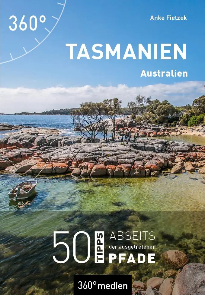 Cover: 9783968555652 | Tasmanien - Australien | 50 Tipps abseits der ausgetretenen Pfade