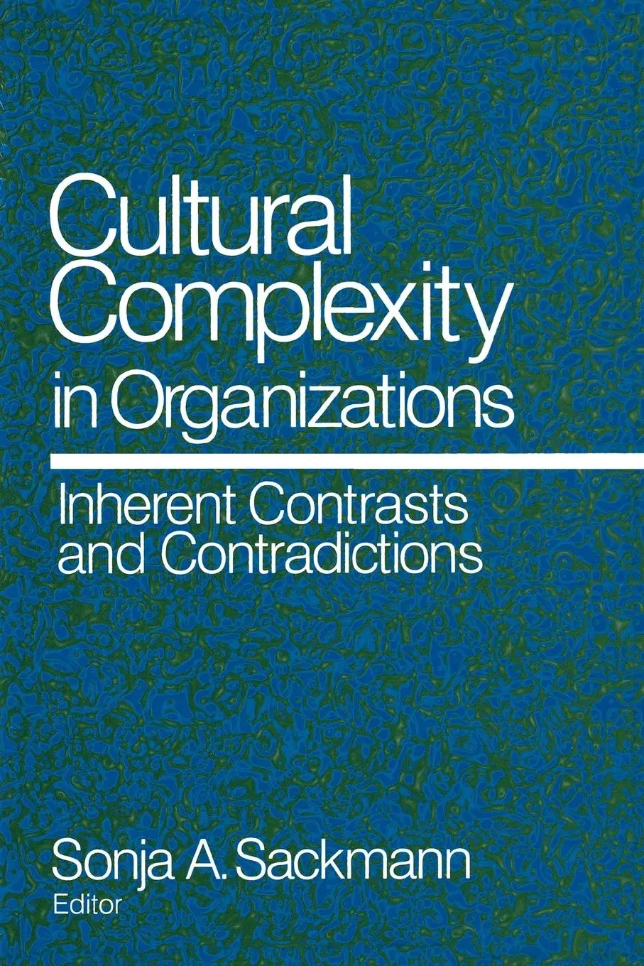 Cover: 9780761905752 | Cultural Complexity in Organizations | Sonja Sackmann (u. a.) | Buch