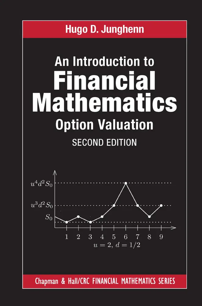 Cover: 9781032475752 | An Introduction to Financial Mathematics | Option Valuation | Junghenn