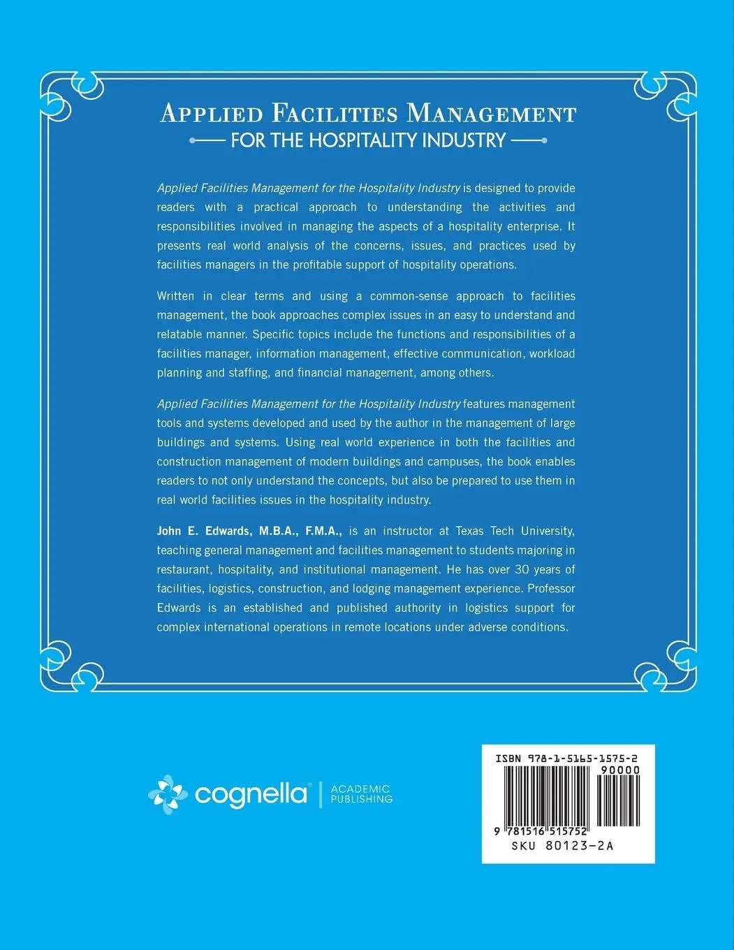 Rückseite: 9781516515752 | Applied Facilities Management for the Hospitality Industry | Edwards