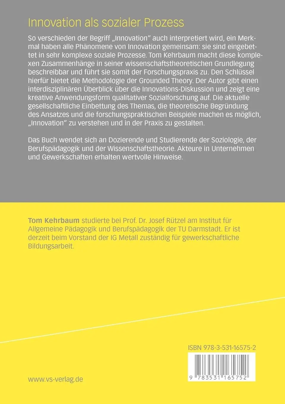 Rückseite: 9783531165752 | Innovation als sozialer Prozess | Tom Kehrbaum | Taschenbuch | 148 S.