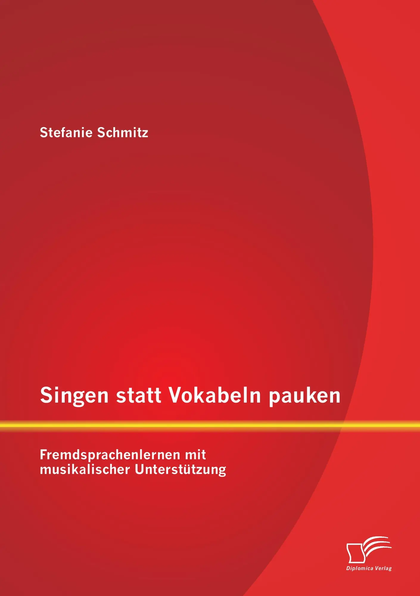 Cover: 9783842885752 | Singen statt Vokabeln pauken: Fremdsprachenlernen mit musikalischer...